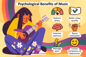 Psychological Benefits of Music