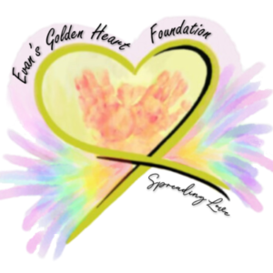 Evan's Golden Heart Foundation Spreading Love